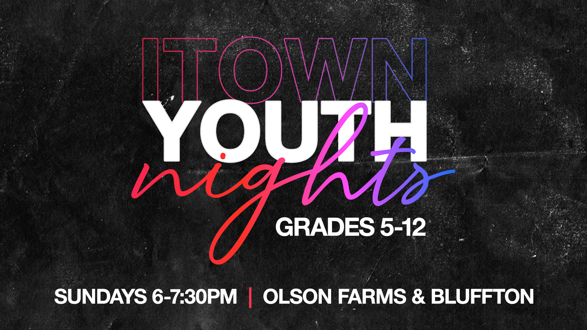 ITOWN Youth Nights