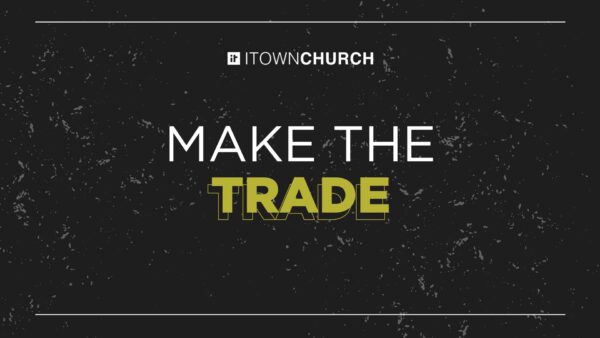 Make the Trade Image