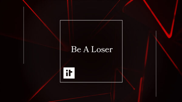 Be A Loser Image